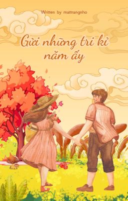 Gửi những tri kỉ năm ấy