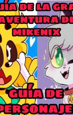 guía de la gran aventura de mikenix (GUIA)