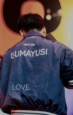 gumayusi. love