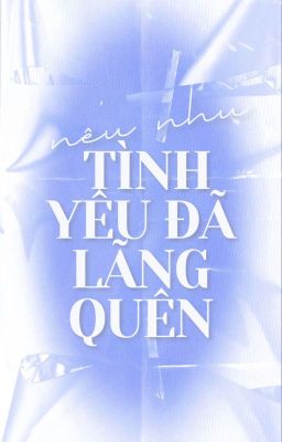 guria | nếu như tình yêu đã lãng quên