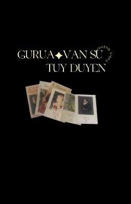 guria ✦ vạn sự tùy duyên