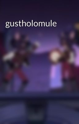 gustholomule