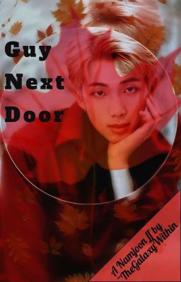 Guy Next Door | Namjoon ff