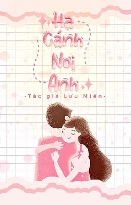 Hạ Cánh Nơi Anh