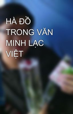 HÀ ĐỒ TRONG VĂN MINH LẠC VIỆT