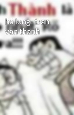 ha long- tran van thanh