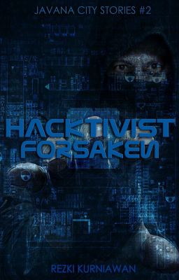 Hacktivist Forsaken