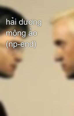 hải dương mộng ảo (np-end)