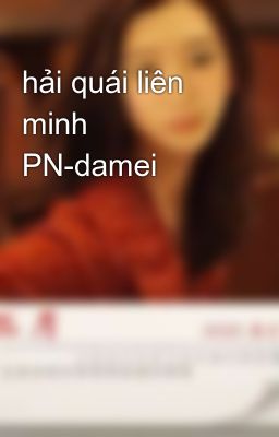 hải quái liên minh PN-damei