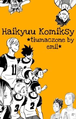 Haikyuu komiksy //tłumaczenia