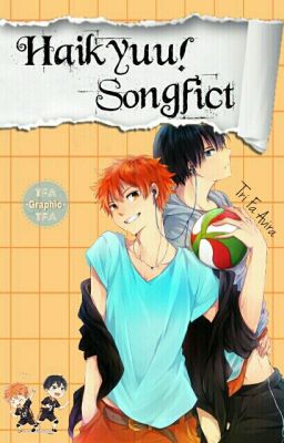 Haikyuu Songfict