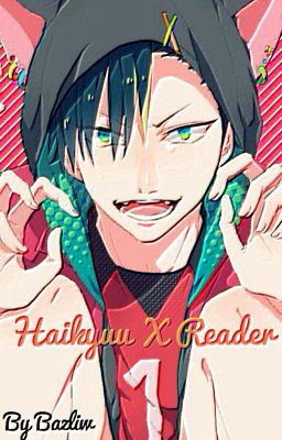 Haikyuu X Reader