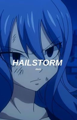 hailstorm - gruvia | ✔️