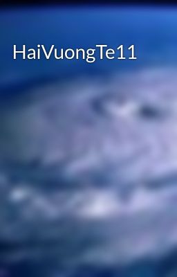 HaiVuongTe11