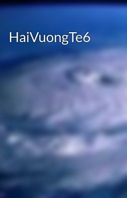 HaiVuongTe6