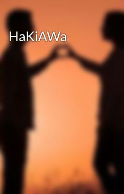 HaKiAWa