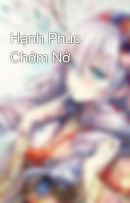 Hạnh Phúc Chớm Nở