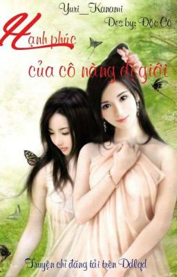 Hạnh Phúc Của Cô Nàng Dị Giới 