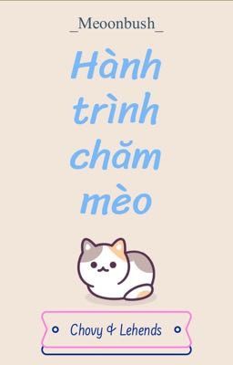 Hành trình chăm mèo