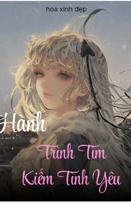 Hành trình tìm kiếm tình yêu 