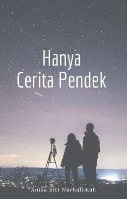 Hanya Cerita Pendek