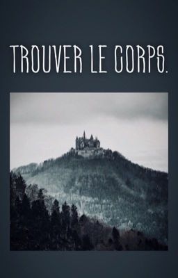 |HaoSoon| Trouver le corps.