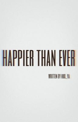 happier than ever • bakudeku [one-shot]