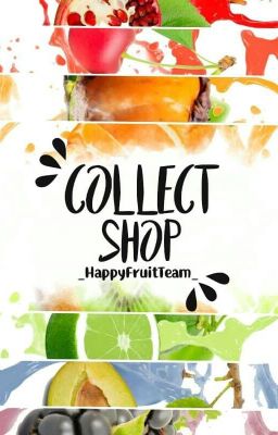 Happy Fruit Team - Collect Shop