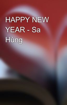 HAPPY NEW YEAR - Sa Hùng