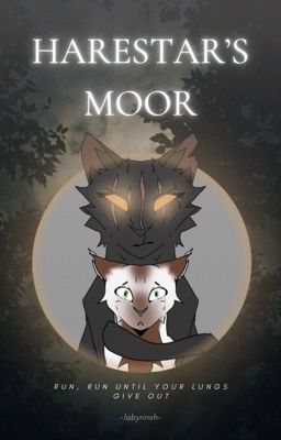 HARESTAR'S MOOR || Warrior Cats