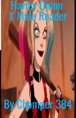 Harley Quinn X Male Reader