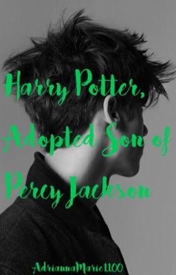 Harry Potter, Adopted Son of Percy Jackson (Discontinued)