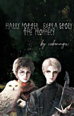Harry potter:extra story(The prophecy )