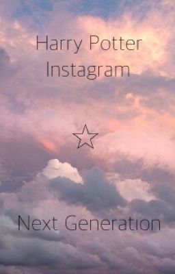 Harry Potter Instagram ☆ Next Generation [DISCONTINUED]