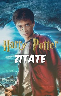 Harry Potter Zitate