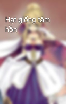 Hạt giống tâm hồn