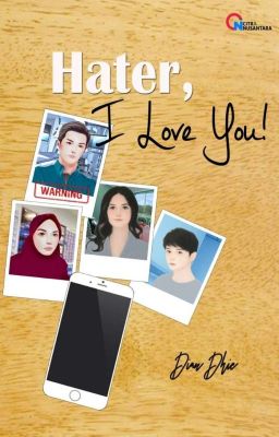 Hater, I Love You! (#watty2019)