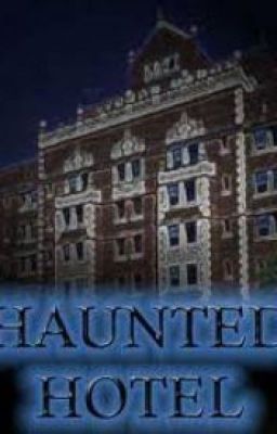 Haunted Hotel