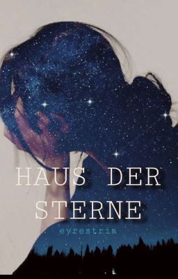 Haus der Sterne | Marauders