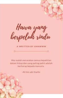 Hawa Yang Berpeluh Rindu (Hiatus)