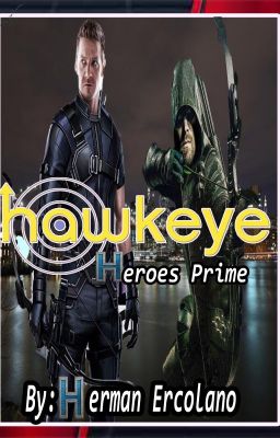 Hawkeyes Héroes Prime