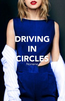 [Haylor] Driving in Circles