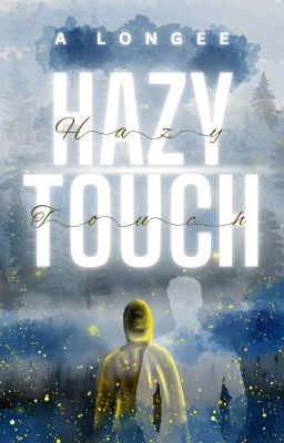 Hazy Touch