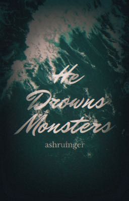 He Drowns Monsters • #TheAmbyAwards22