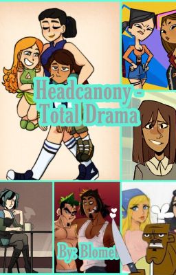 Headcanony - Total Drama