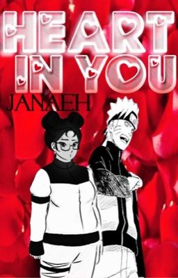 Heart In You || Naruto Uzumaki Love Story ✔️