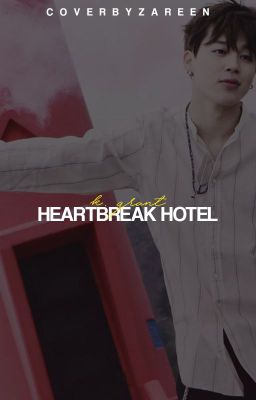 Heartbreak Hotel | One-Shots