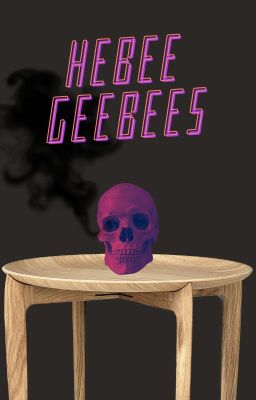 Hebee Geebees