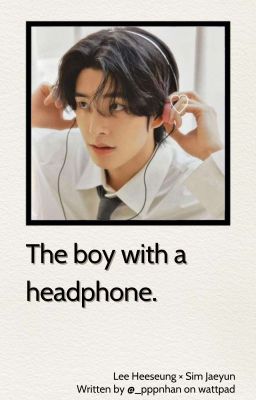 Heejake - The boy with a headphone