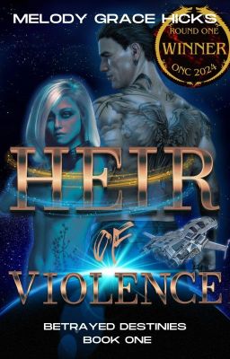 Heir Of Violence (#1 Betrayed Destinies) - ONC2024